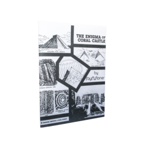 The Enigma of Coral Castle by Ray N. Stoner